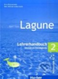 Kniha: Lagune 2: Lehrerhandbuch A2 (Anna Breitsameter). Hueber, 2007 Kniha: Lagune 2: Lehrerhandbuch A2 (Anna Breitsameter). Hueber, 2007