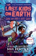 The Last Kids on Earth: Quint and Dirks Hero Quest - Max Brallier, Douglas Holgate (ilustrátor), HarperCollins, 2022