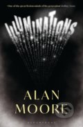 Kniha: Illuminations (Alan Moore). Bloomsbury, 2022 Kniha: Illuminations (Alan Moore). Bloomsbury, 2022