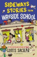 Kniha: Sideways Stories From Wayside School (Louis Sachar). Bloomsbury, 2021 Kniha: Sideways Stories From Wayside School (Louis Sachar). Bloomsbury, 2021