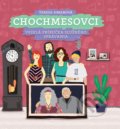 Kniha: Chochmesovci (Tereza Simanová). Media RTVS, 2022 Kniha: Chochmesovci (Tereza Simanová). Media RTVS, 2022