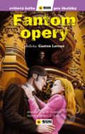 Kniha: Fantom Opery (Gaston Leroux). SUN, 2022 Kniha: Fantom Opery (Gaston Leroux). SUN, 2022