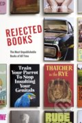 Kniha: Rejected Books (Graham Johnson a Rob Hibbert). Bantam Press, 2022 Kniha: Rejected Books (Graham Johnson a Rob Hibbert). Bantam Press, 2022
