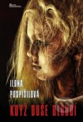 Kniha: Když duše bloudí (Ilona Pospíšilová). Naše rodina, 2022 Kniha: Když duše bloudí (Ilona Pospíšilová). Naše rodina, 2022