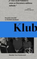 E-kniha: Klub (Matilda Voss Gustavsson), 2022 E-kniha: Klub (Matilda Voss Gustavsson), 2022