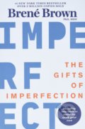 Kniha: The Gifts Of Imperfection, 2022 Kniha: The Gifts Of Imperfection, 2022