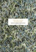 Kniha: The Meaning of History (Henry Kissinger). Stolpe Publishing, 2022 Kniha: The Meaning of History (Henry Kissinger). Stolpe Publishing, 2022