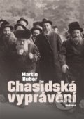 Kniha: Chasidská vyprávění (Martin Buber). Malvern, 2022 Kniha: Chasidská vyprávění (Martin Buber). Malvern, 2022