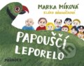 Kniha: Papouščí leporelo (Marka Míková). Meander, 2022 Kniha: Papouščí leporelo (Marka Míková). Meander, 2022