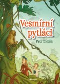 Kniha: Vesmírní pytláci (Petr Tomšů). Pointa, 2022 Kniha: Vesmírní pytláci (Petr Tomšů). Pointa, 2022