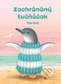 Kniha: Zachráněný tučňáček (Tilda Kelly). CPRESS, 2022 Kniha: Zachráněný tučňáček (Tilda Kelly). CPRESS, 2022