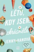 Kniha: Léto, kdy jsem zkrásněla (Jenny Han). CooBoo CZ, 2022 Kniha: Léto, kdy jsem zkrásněla (Jenny Han). CooBoo CZ, 2022