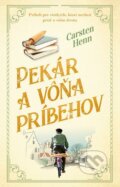E-kniha: Pekár a vôňa príbehov (Carsten Henn), 2022 E-kniha: Pekár a vôňa príbehov (Carsten Henn), 2022