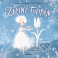 Kniha: Zimní tulipán (Daniela Krolupperová). Mladá fronta, 2022 Kniha: Zimní tulipán (Daniela Krolupperová). Mladá fronta, 2022