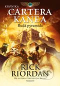 Kniha: Rudá pyramida (Rick Riordan). Nakladatelství Fragment, 2022 Kniha: Rudá pyramida (Rick Riordan). Nakladatelství Fragment, 2022
