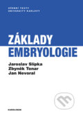 Kniha: Základy embryologie (Jan Nevoral, Jaroslav Slípka a Zbyněk Tonar). Karolinum, 2022 Kniha: Základy embryologie (Jan Nevoral, Jaroslav Slípka a Zbyněk Tonar). Karolinum, 2022