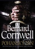 Kniha: Pohanský pán (Bernard Cornwell). BB/art, 2014 Kniha: Pohanský pán (Bernard Cornwell). BB/art, 2014
