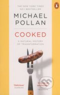 Cooked - Michael Pollan, Penguin Books, 2014