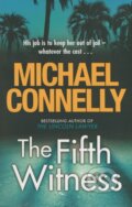 Kniha: The Fifth Witness (Michael Connelly). Orion, 2011 Kniha: The Fifth Witness (Michael Connelly). Orion, 2011
