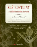 E-kniha: Zlé rostliny a další botanická zvěrstva (Amy Stewart), 2011 E-kniha: Zlé rostliny a další botanická zvěrstva (Amy Stewart), 2011