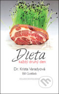 Kniha: Dieta každý druhý den (Krista Varadyová). Millennium Publishing, 2014 Kniha: Dieta každý druhý den (Krista Varadyová). Millennium Publishing, 2014
