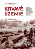 E-kniha: Krvavé územie (Timothy Snyder), 2013 E-kniha: Krvavé územie (Timothy Snyder), 2013