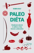 E-kniha: Paleo diéta (Robb Wolf), 2013 E-kniha: Paleo diéta (Robb Wolf), 2013