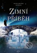 Kniha: Zimní příběh (Mark Helprin). Jota, 2014 Kniha: Zimní příběh (Mark Helprin). Jota, 2014
