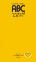 Kniha: ABC hudební nauky (Luděk Zenkl), 2003 Kniha: ABC hudební nauky (Luděk Zenkl), 2003