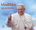 Kniha: Modlitba na prstoch (Lúč). Lúč, 2014 Kniha: Modlitba na prstoch (Lúč). Lúč, 2014