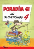 Kniha: Poradím si so slovenčinou 4 (Jana Hirková a Petr Šulc). Pierot, 2014 Kniha: Poradím si so slovenčinou 4 (Jana Hirková a Petr Šulc). Pierot, 2014