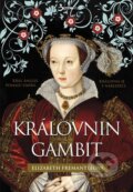 Kniha: Královnin gambit (Elizabeth Fremantleová). Jota, 2014 Kniha: Královnin gambit (Elizabeth Fremantleová). Jota, 2014