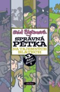 Kniha: Správná pětka na Tajemných blatech (Enid Blyton). Albatros CZ, 2014 Kniha: Správná pětka na Tajemných blatech (Enid Blyton). Albatros CZ, 2014