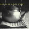 Kniha: Hot, Sour, Salty, Sweet (Jeffrey Alford a Naomi Duguid). Workman, 2000 Kniha: Hot, Sour, Salty, Sweet (Jeffrey Alford a Naomi Duguid). Workman, 2000