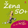 Kniha: Žena 50+ (Michael Kernbach a Miguel Fernandez). Grada, 2014 Kniha: Žena 50+ (Michael Kernbach a Miguel Fernandez). Grada, 2014