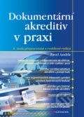 E-kniha: Dokumentární akreditiv v praxi (Pavel Andrle). Grada, 2013 E-kniha: Dokumentární akreditiv v praxi (Pavel Andrle). Grada, 2013