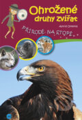 Kniha: Ohrožené druhy zvířat (Astrid Otteová). Edika, 2014 Kniha: Ohrožené druhy zvířat (Astrid Otteová). Edika, 2014