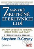 Kniha: 7 návyků skutečně efektivních lidí (Stephen R. Covey). Management Press, 2014 Kniha: 7 návyků skutečně efektivních lidí (Stephen R. Covey). Management Press, 2014