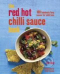 Kniha: The Red Hot Chilli Sauce Book (Dan May). Ryland, Peters and Small, 2013 Kniha: The Red Hot Chilli Sauce Book (Dan May). Ryland, Peters and Small, 2013