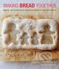 Kniha: Making Bread Together (Emmanuel Hadjiandreou). Ryland, Peters and Small, 2014 Kniha: Making Bread Together (Emmanuel Hadjiandreou). Ryland, Peters and Small, 2014