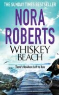 Kniha: Whiskey Beach (Nora Roberts). Piatkus, 2014 Kniha: Whiskey Beach (Nora Roberts). Piatkus, 2014