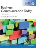 Kniha: Business Communication Today (Courtland L. Bovée a John Thill). Pearson, 2013 Kniha: Business Communication Today (Courtland L. Bovée a John Thill). Pearson, 2013