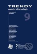 Kniha: Trendy soudobé oftalmologie 9 (Pavel Rozsíval). Galén, 2013 Kniha: Trendy soudobé oftalmologie 9 (Pavel Rozsíval). Galén, 2013