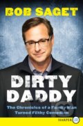 Kniha: Dirty Daddy (Bob Saget). It Books, 2014 Kniha: Dirty Daddy (Bob Saget). It Books, 2014