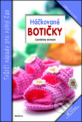 Kniha: Háčkované botičky (Cendrine Armani). Metafora, 2014 Kniha: Háčkované botičky (Cendrine Armani). Metafora, 2014