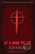 Kniha: By Blood We Live (Glen Duncan). Canongate Books, 2014 Kniha: By Blood We Live (Glen Duncan). Canongate Books, 2014