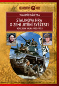 Kniha: Stalinova hra o zemi jitřní svěžesti (Vladimír Nálevka). Epocha, 2022 Kniha: Stalinova hra o zemi jitřní svěžesti (Vladimír Nálevka). Epocha, 2022