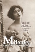 Kniha: Milenky (Katarína Hanzelová), 2022 Kniha: Milenky (Katarína Hanzelová), 2022