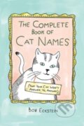 Kniha: The Complete Book of Cat Names (Bob Eckstein). WW Norton & Co, 2022 Kniha: The Complete Book of Cat Names (Bob Eckstein). WW Norton & Co, 2022