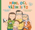 Kniha: Mami, oci, vážim si to (Petra Arslan Šinková), 2022 Kniha: Mami, oci, vážim si to (Petra Arslan Šinková), 2022